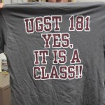 UGST 181 t-shirt "Yes, it is a class!"